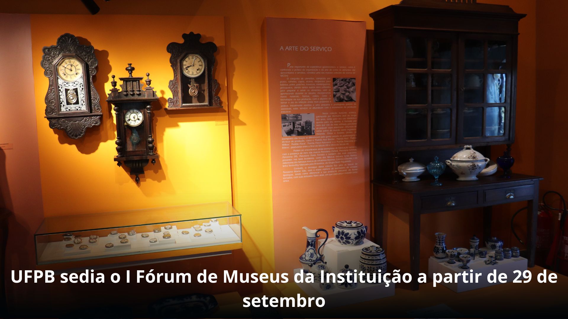 UFPB sedia o I Fórum de Museus da Instituição a partir de 29 de setembro